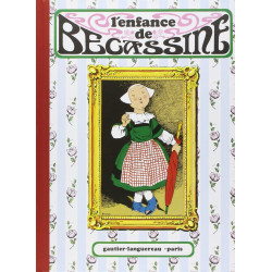 L'enfance de becassine illustre par pinchon : réédition
