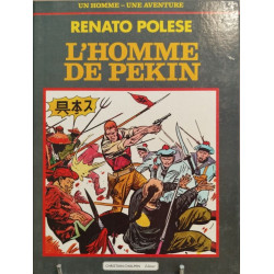L'Homme De Pekin : Un Homme-Une Aventure