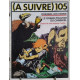 Revue à suivre n° 105