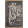 Mes cavernes