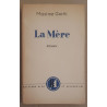La mère (traduction de Serge Persky) précédé d'un entretien entre...
