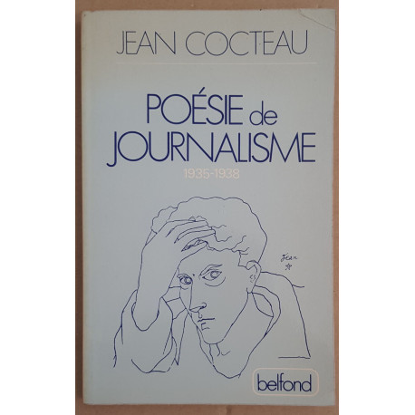 Poésie de journalisme 1935-1938 (introduction et notes de Pierre...