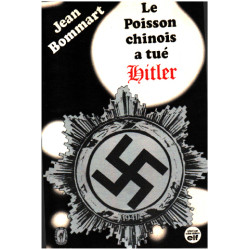 Le poisson chinois a tué hitler