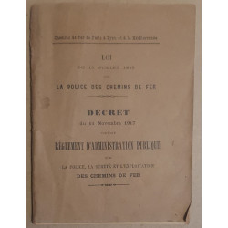 Loi du 15 Juillet 1845 sur la police des chemins de fer - Decret...