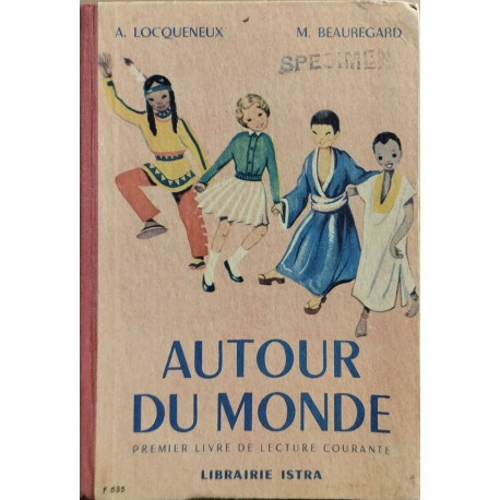 Autour du monde /premier livre de lecture courante