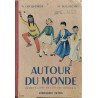 Autour du monde /premier livre de lecture courante