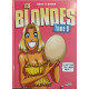 Les Blondes T09: Il est pas joli mon neuf