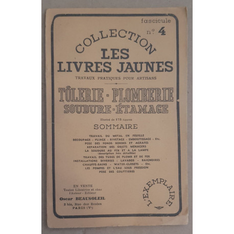 Tôlerie - Plomberie - Soudure - Etamage - Fascicule N°4 - 3° édition