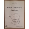 Petite Grammaire Occitane (3° édition)
