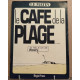 Le café de la plage / 1° partie