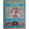 L'ornithologie pratique