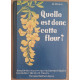 Quelle est donc cette fleur ? - 600 plantes reconnues facilement...