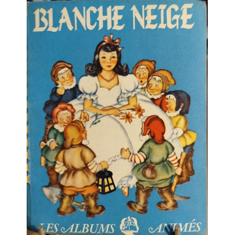 Blanche neige ( album à systeme )
