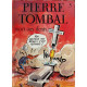 Pierre Tombal tome 3 Mort aux dents