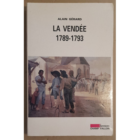 La Vendée 1789-1793