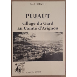 PUJAUT village du Gard au Comté d'Avignon
