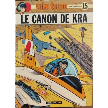 Yoko Tsuno tome 15 : Le canon de Kra
