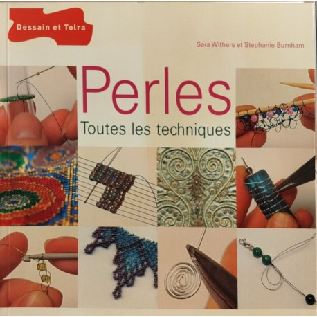 Perles : Toutes les techniques