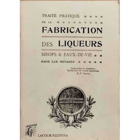 traité pratique de la fabrication des liqueurs
