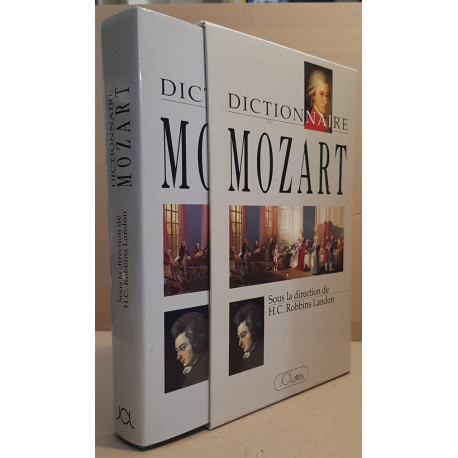 Dictionnaire Mozart (traduit par Denis Collins)