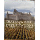 Châteaux Forts et Fortifications en Europe du Vème au XIXème siècle