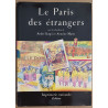 Le Paris des étrangers depuis un siècle