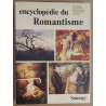 Encyclopédie du romantisme - Peinture -sculpture - architecture...