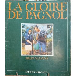 Album souvenir / la gloire de marcel pagnol