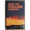 Guide des volcans d'Europe