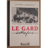 Le Gard autrefois
