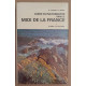 Guide du naturaliste dans le Midi de la France - Tome I - La mer...