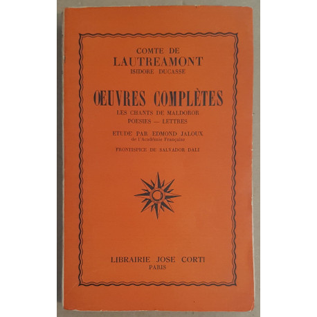Oeuvres Complètes - Les chants de Maldoror - Poésies - Lettres