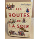 Les routes de la soie