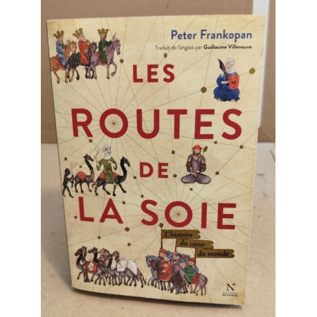 Les routes de la soie