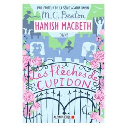 Hamish Macbeth 8 - Les flèches de Cupidon