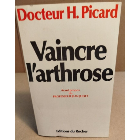 Vaincre l'arthrose