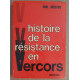 Histoire de la résistance en Vercors