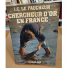 Chercheurs d'or en france