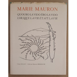 Quouro la vido èro la vido - Lorsque la vie était la vie - Récits...