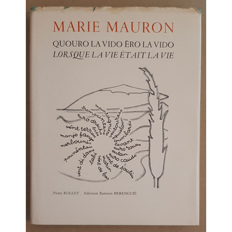 Quouro la vido èro la vido - Lorsque la vie était la vie - Récits...