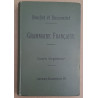 Nouveau cours de grammaire française - Cours supérieur (7° édition)