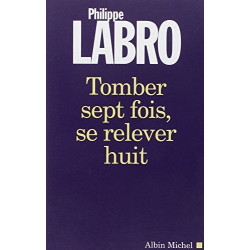 Tomber sept fois se relever huit