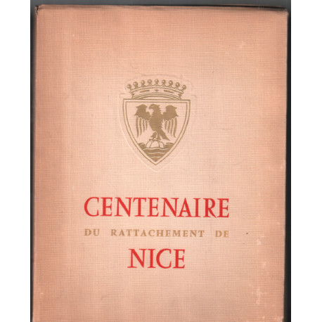 Centenaire du rattachement de NICE