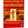 Manuel pratique de moxibustion