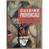 Cuisine provençale (3° édition) - Illustrations de J.-M. Loustaunau