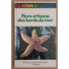 Flore et faune des bords de mer - 400 espèces 486 photos en...