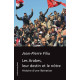 Les Arabes leur destin et le nôtre: Histoire d'une libération