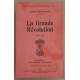 La Grande Révolution 1789-1793