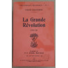 La Grande Révolution 1789-1793