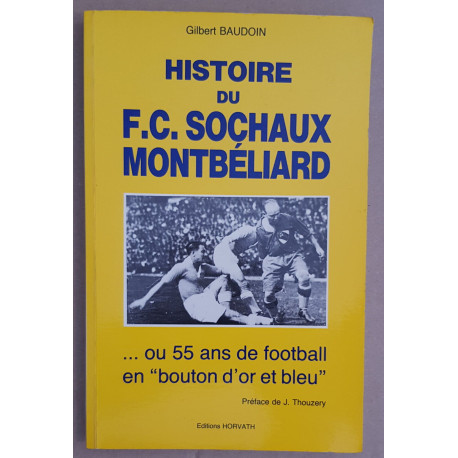 Histoire du F.C. Sochaux Montbéliard